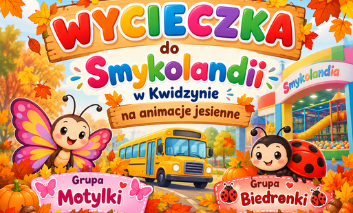 Zdjęcie do Wycieczka do Smykolandii w Kwidzynie