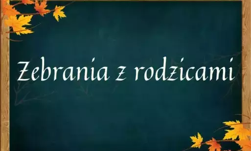 Zdjęcie do Zebrania organizacyjne na rok szkolny 2025/2026 w poszczeg&oacute;lnych grupach